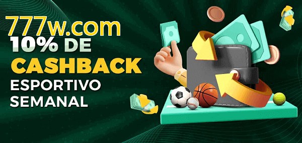 10% de bônus de cashback na 777w.com
